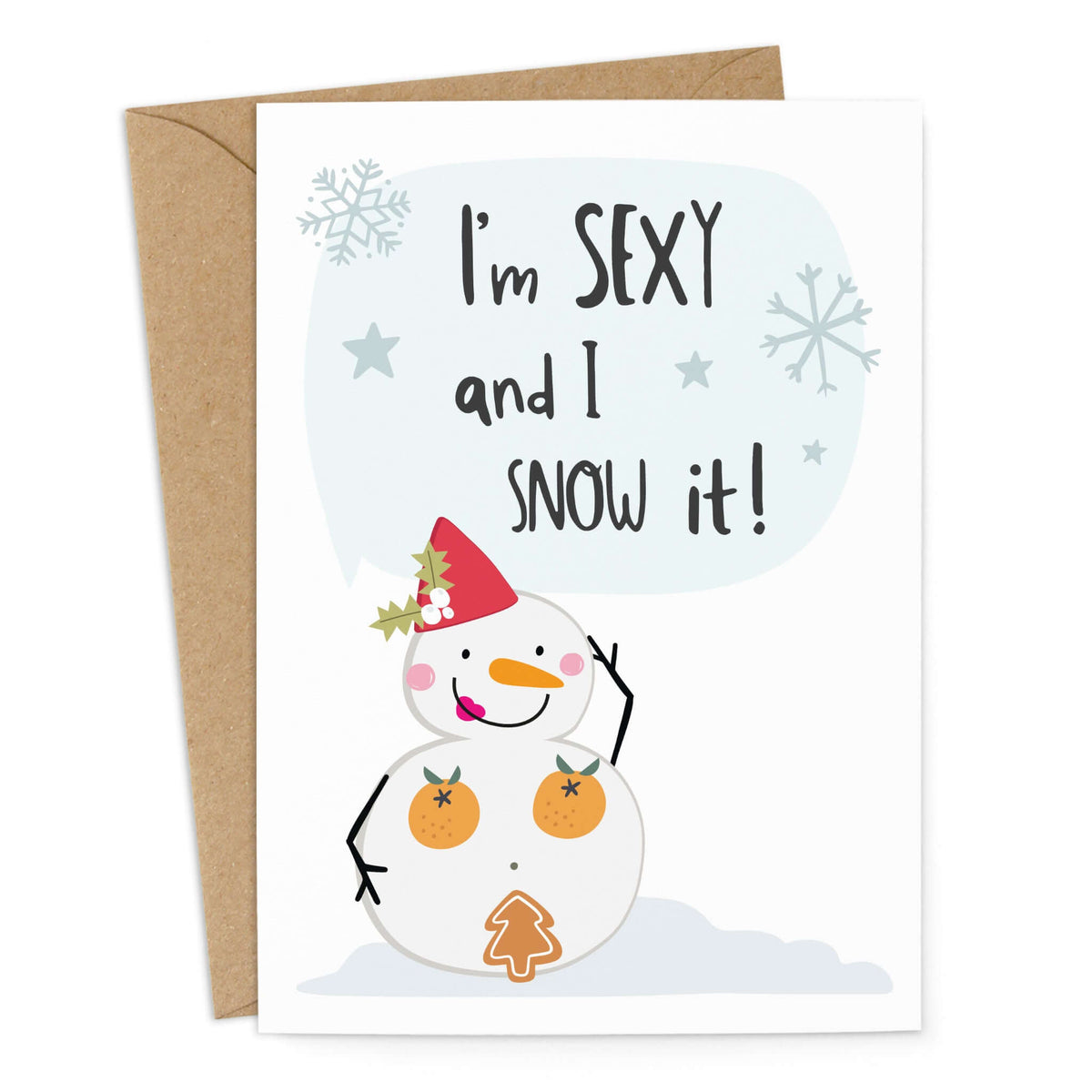 Weihnachtskarte "I´m sexy and I snow it!" Ansicht