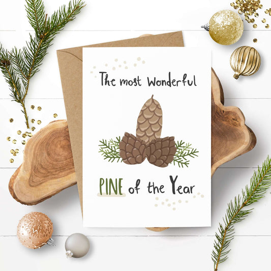 Lustige Grußkarte "Pine of the Year"