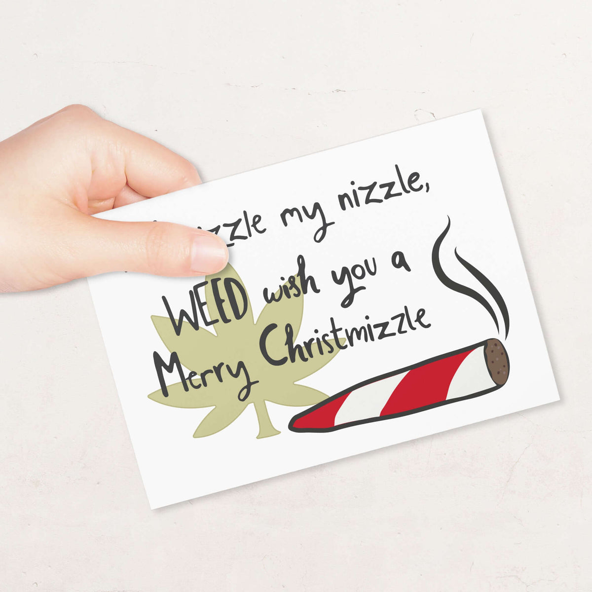 Lustige Weihnachtskarte "Weed wish you Merry Christmizzle" - Anwendung