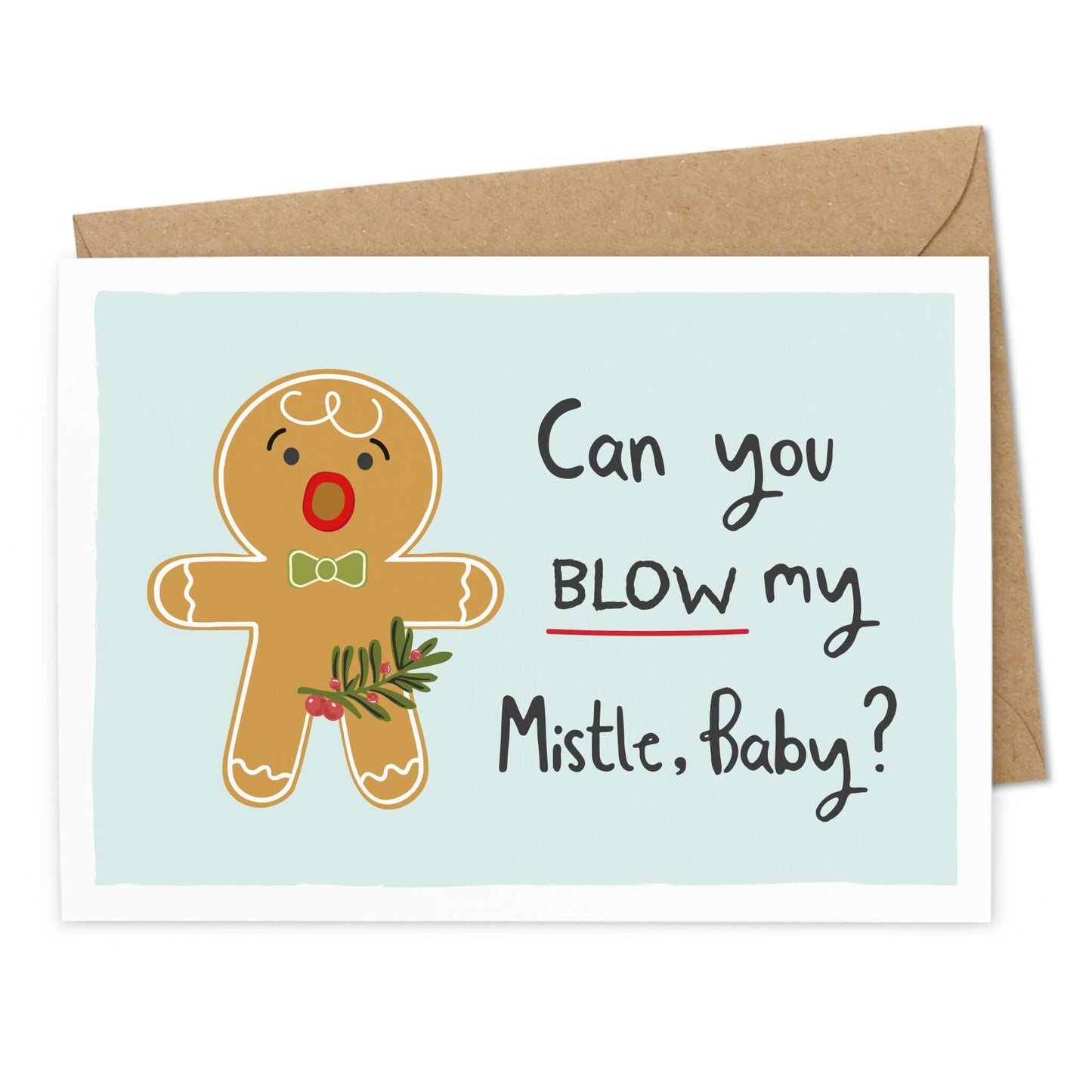 Lustige Weihnachtskarte "Can you blow my Mistle, Baby?"