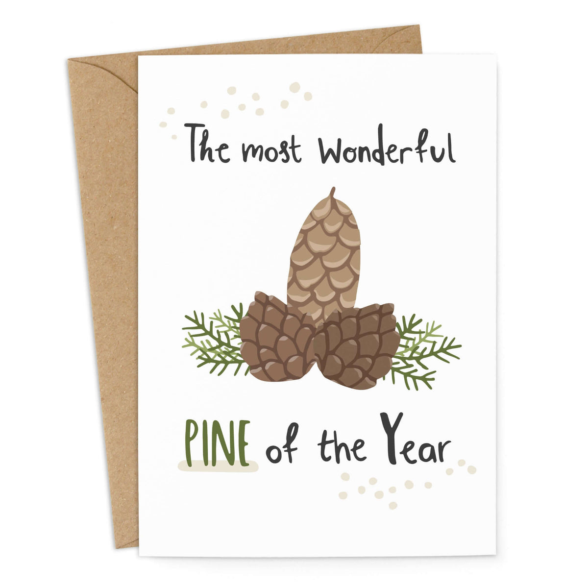 Lustige Weihnachtskarte "Pine of the Year"