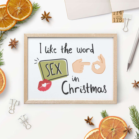 Lustige Weihnachtskarte "I like the word S** in Christmas" - Vorderseite