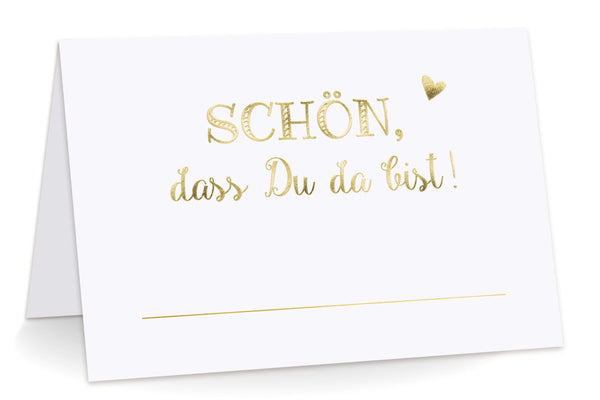 Tischkarten "Schön, dass Du da bist!" mit gold