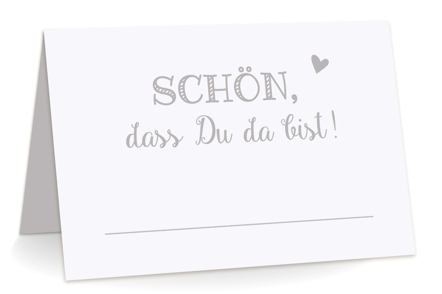 Tischkarten "Schön, dass Du da bist!" grau