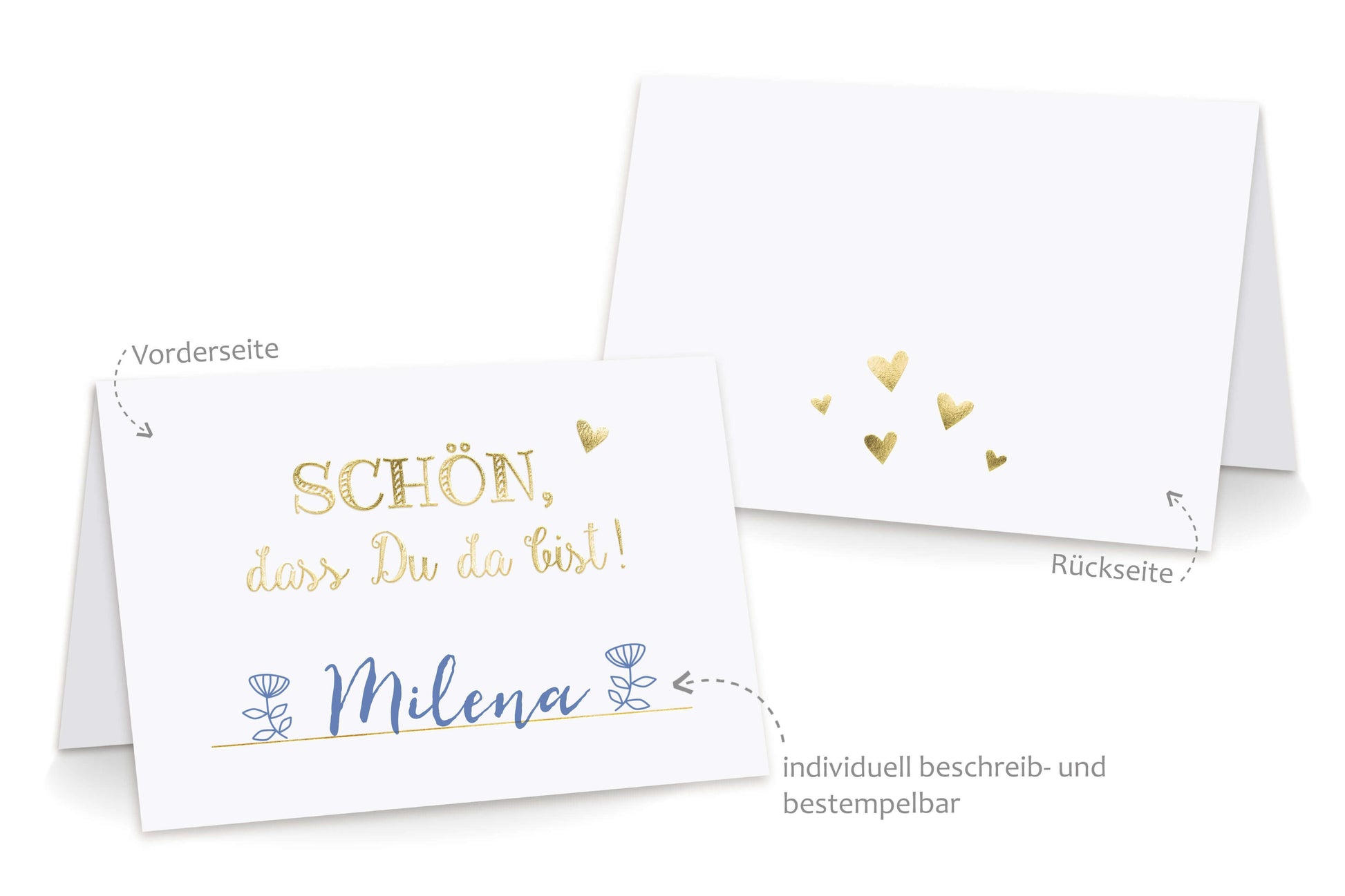 Beschriftung Tischkarten "Schön, dass Du da bist!" gold