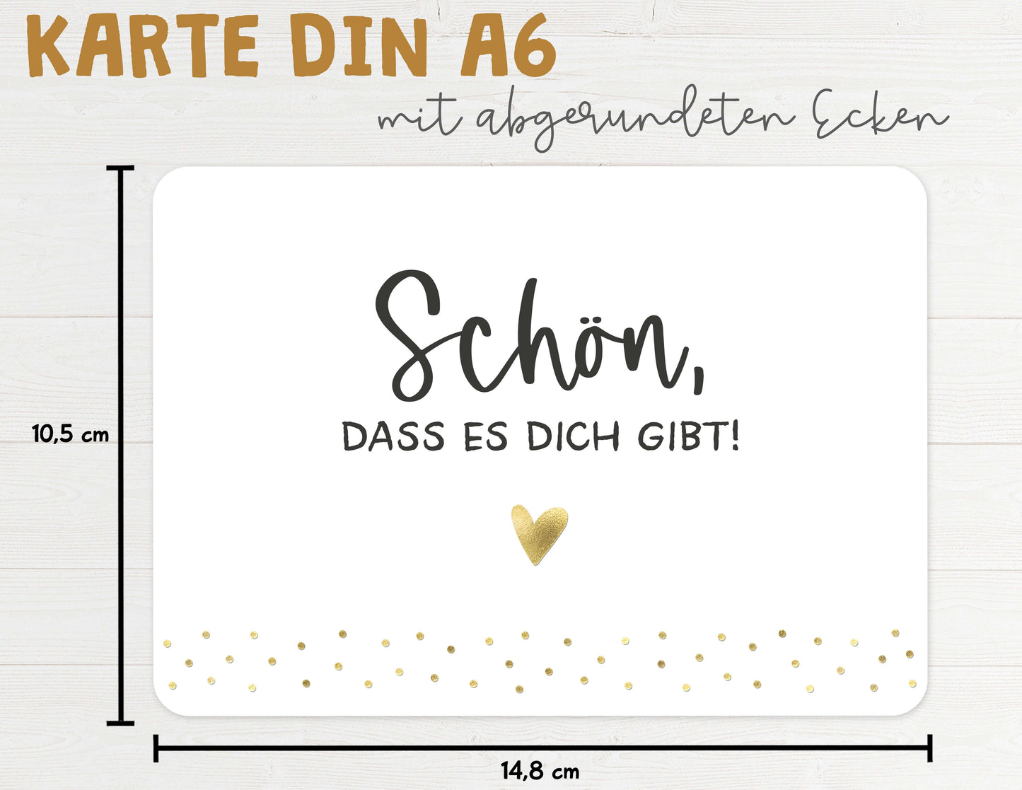 Karte "Schön, dass es Dich gibt!" mit Briefumschlag Maße DIN A6