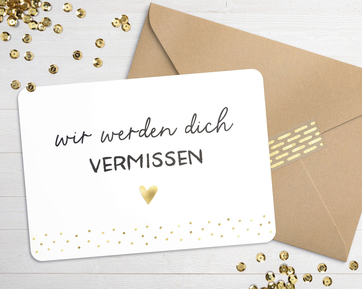 Karte "wir werden dich VERMISSEN" mit Briefumschlag mit Herz