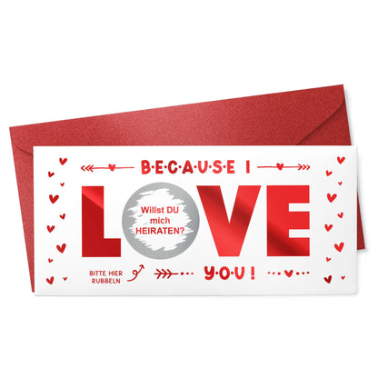 Weiße Rubbelkarte Because I Love You mit roter Folie, freigerubbelt: Willst du mich heiraten? – KuschelICH