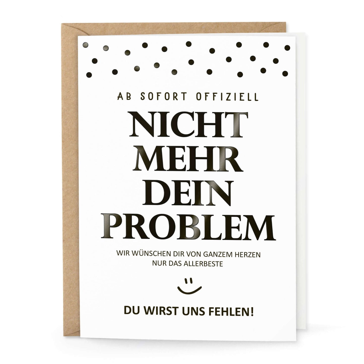Abschiedskarte Kollege Nicht mehr dein Problem mit Kraftpapierumschlag und schwarz foliertem Design