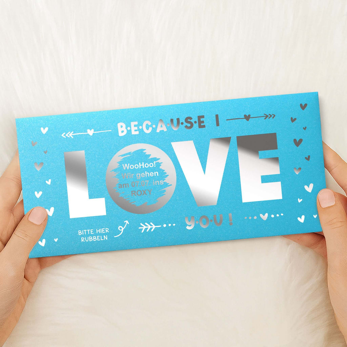 Rubbelkarte Because I Love You in Aqua Schimmer mit Silberfolie und freigerubbeltem Wunschtext – KuschelICH
