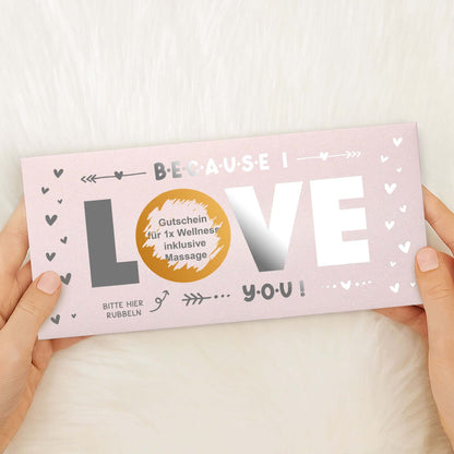 Rubbelkarte Because I Love You in Rosa Schimmer mit Silberfolie und Wellness-Gutschein im Rubbelfeld – KuschelICH