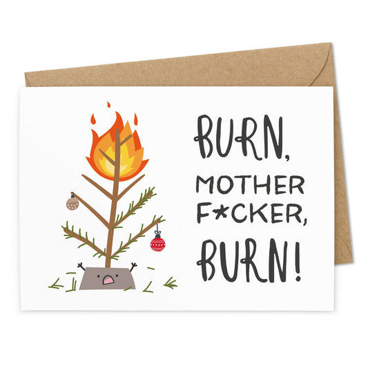 Böse Weihnachtskarte "Burn Motherfucker, Burn"