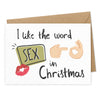 Witzige Weihnachtskarte "I like the word S** in Christmas"