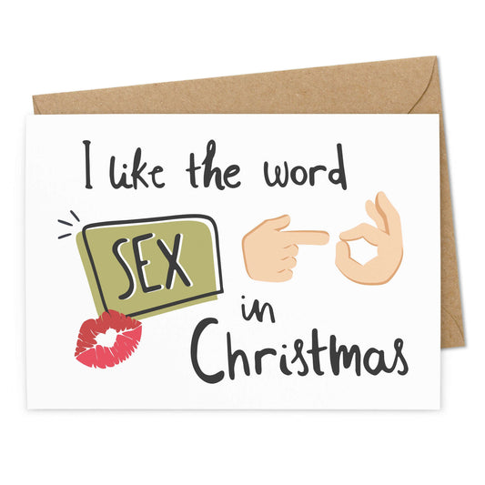 Witzige Weihnachtskarte "I like the word S** in Christmas"