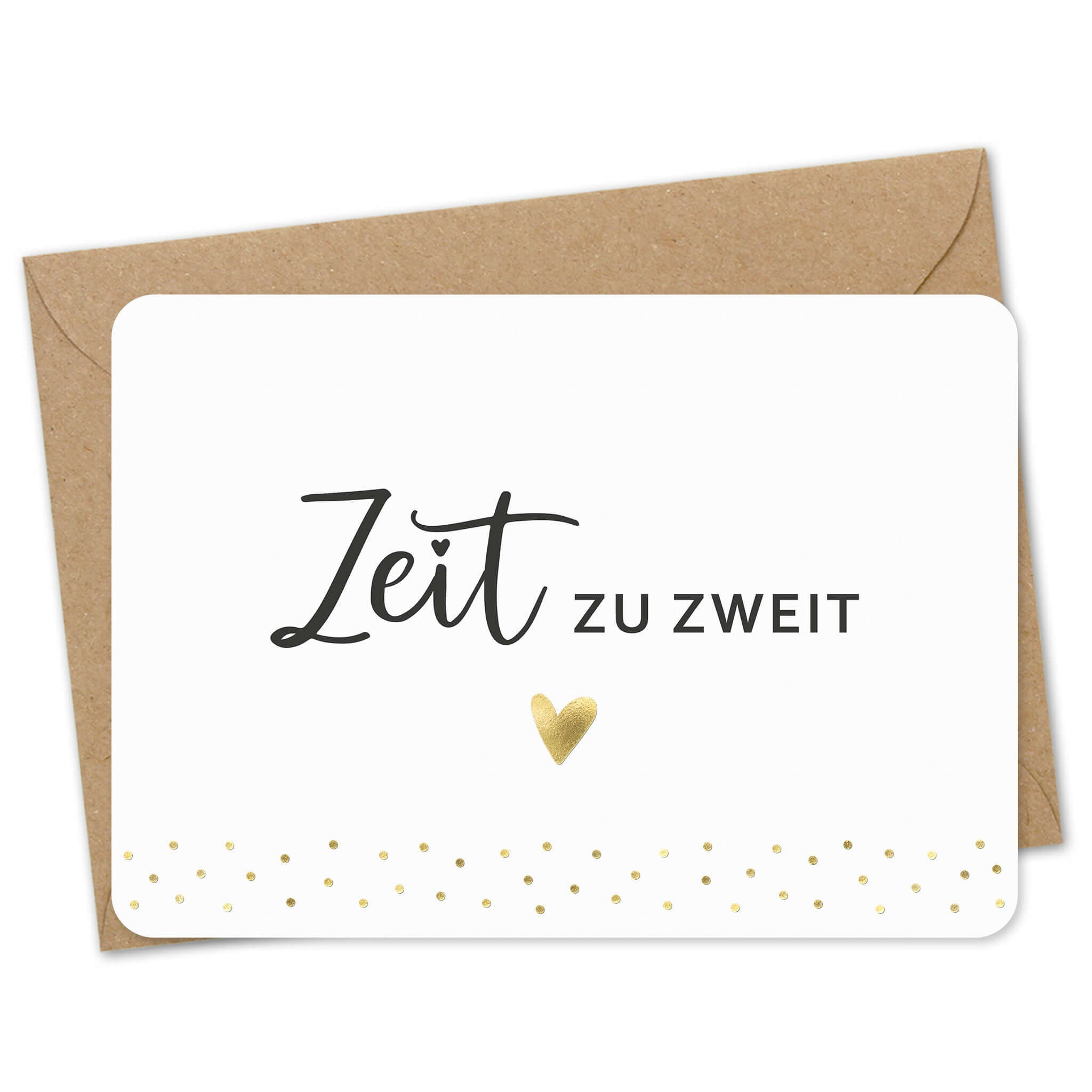 Grußkarte Zeit zu zweit · Goldfolienprägung · DIN A6 mit Umschlag