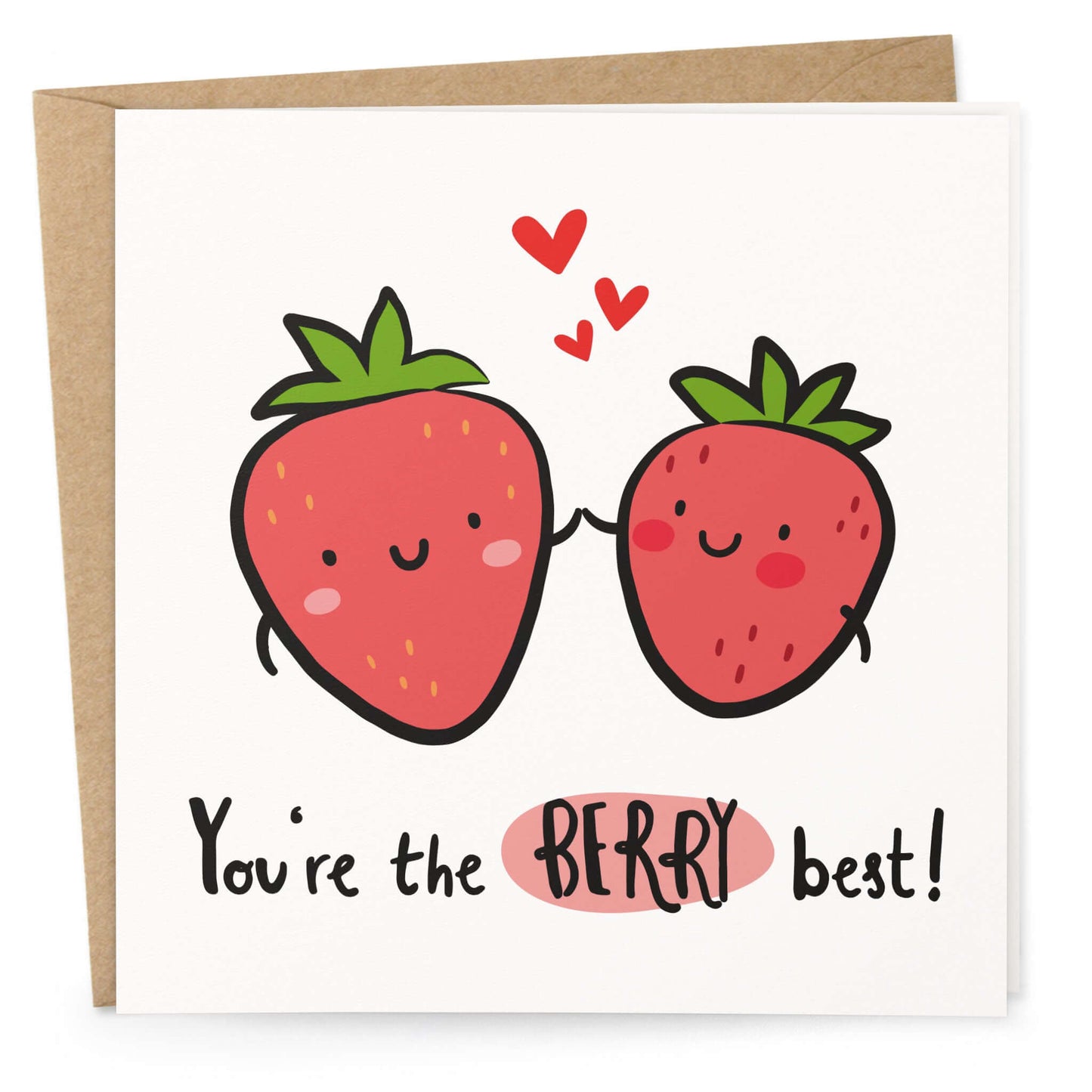Quadratische Grußkarte mit zwei Erdbeeren und Text You’re the Berry Best
