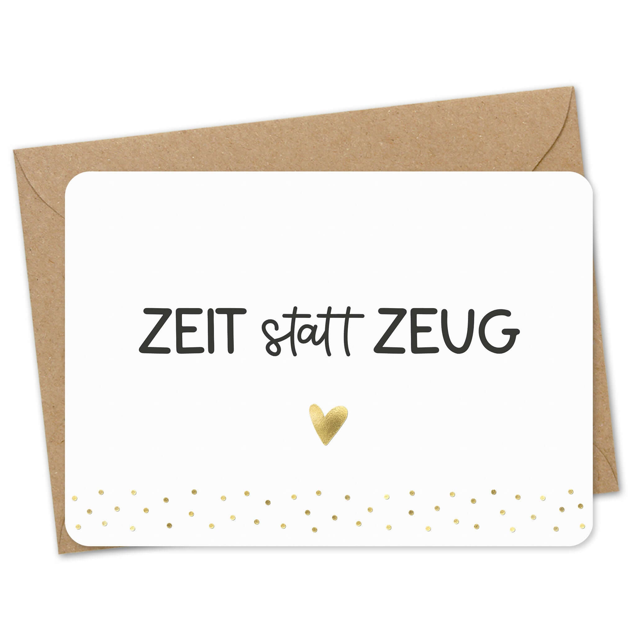 Grußkarte „Zeit statt Zeug