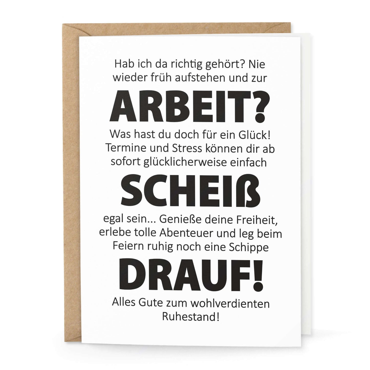 Witzige Klappkarte Ruhestand – ARBEIT? SCHEIß DRAUF! – Humorvolle Karte für den Ruhestand