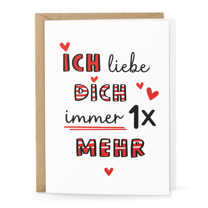 Lustige Liebeskarte „Ich liebe dich 1x mehr“ mit rotem und schwarzem Design