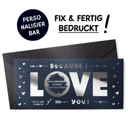 Rubbelkarte Because I Love You in Dunkelblau Schimmer mit Silberfolie und Wunschtext im Rubbelfeld – KuschelICH
