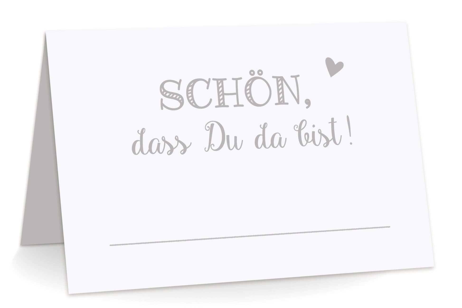 Tischkarten "Schön, dass Du da bist!" grau
