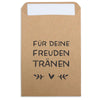 Freudentränen Taschentücher Hüllen Krafpapier braun Für Deine Freudentränen