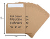 Freudentränen Taschentücher Hüllen Krafpapier braun Für Deine Freudentränen Maße