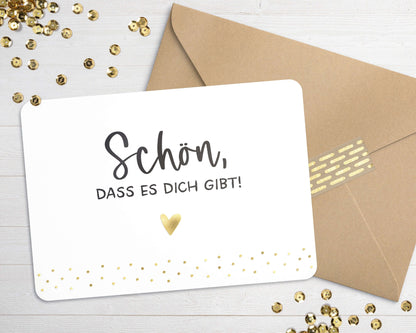 Karte "Schön, dass es Dich gibt!" mit Briefumschlag mit Herz