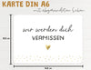 Karte "wir werden dich VERMISSEN" mit Briefumschlag Maße DIN A6